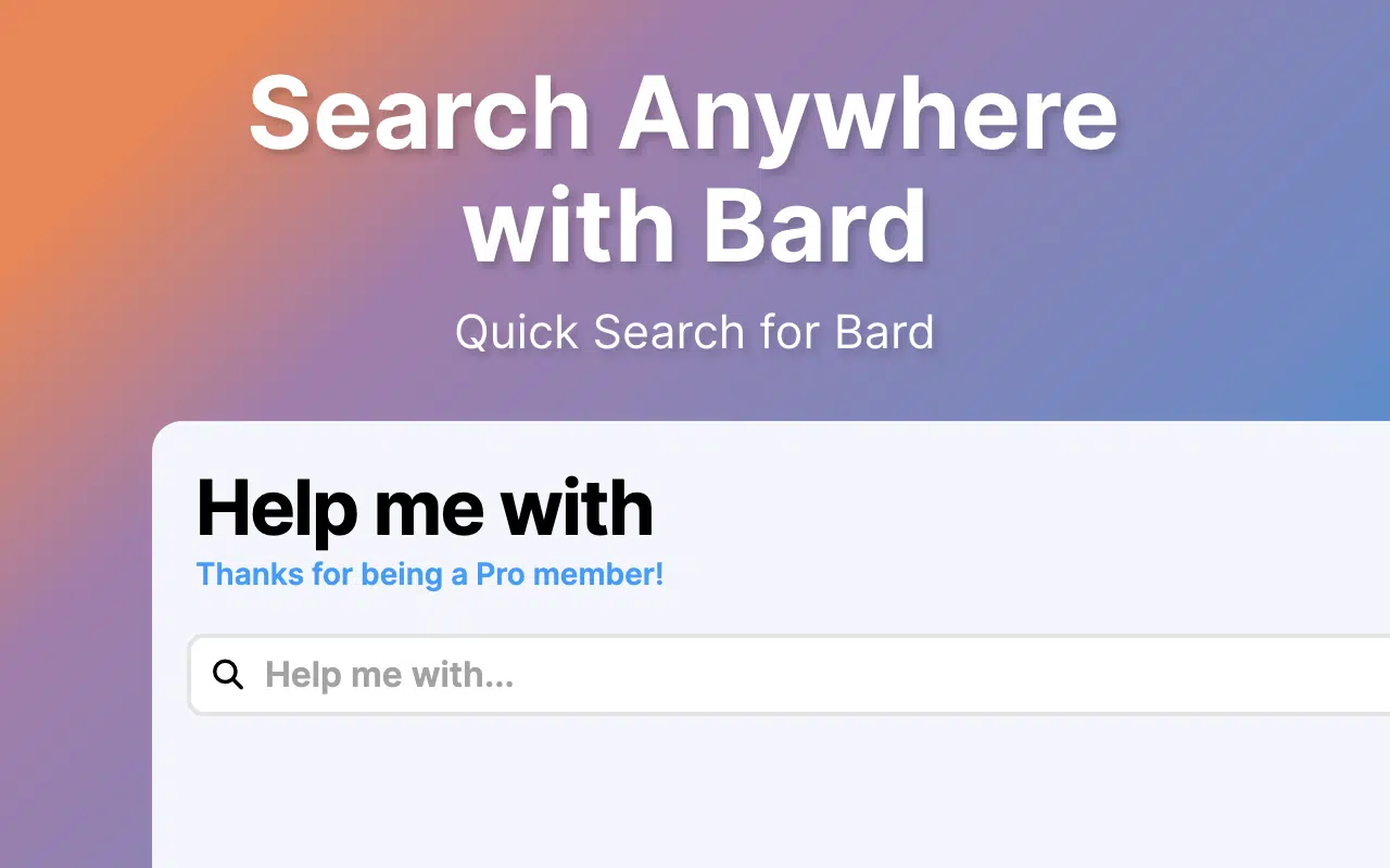 Bard Anywhere