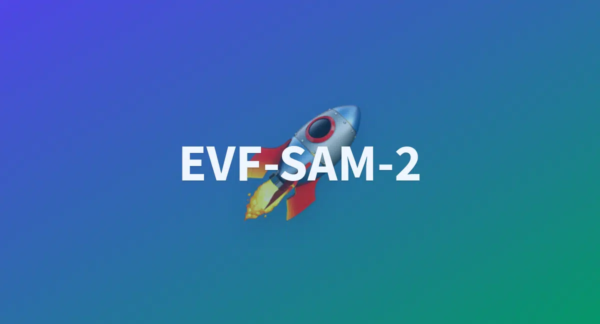 EVF-SAM-2